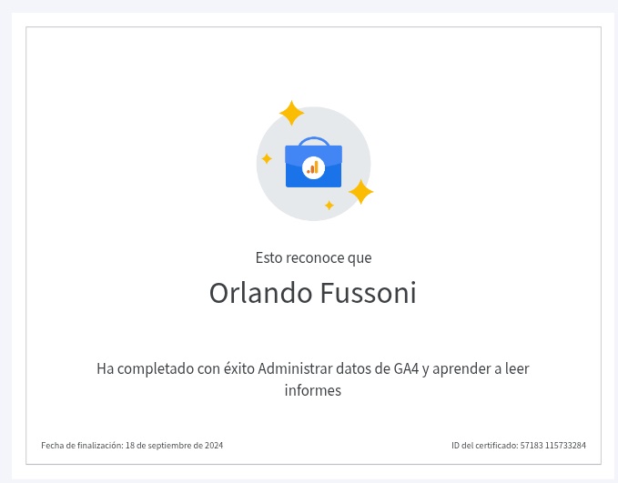 Certificación de Google Analytics 4 - Experto en análisis de datos digitales Orlando Fussoni