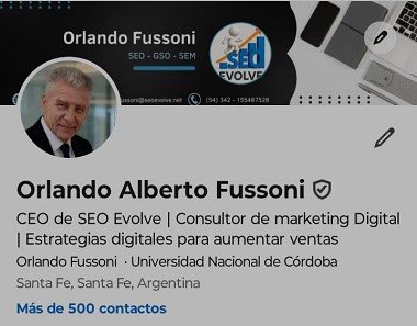 Perfil profesional de Orlando Alberto Fussoni, CEO de SEO Evolve, consultor de marketing digital especializado en estrategias para aumentar ventas, mostrando foto formal, nombre verificado y datos de contacto en LinkedIn.