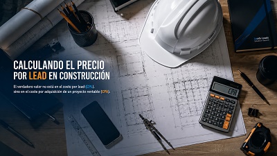 precio-por-lead-construccion-calculo-roi Calculando el precio por lead en construcción con planos y calculadora.